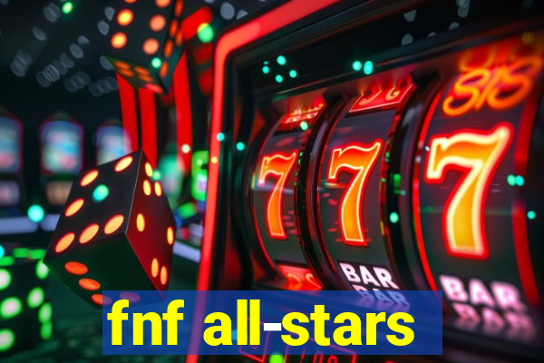 fnf all-stars