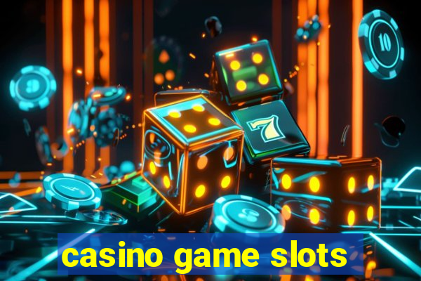 casino game slots