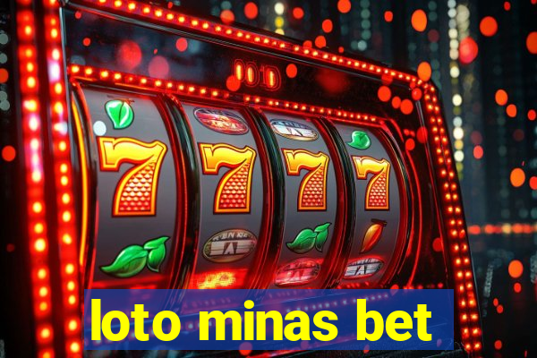 loto minas bet