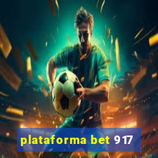 plataforma bet 917