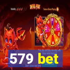 579 bet