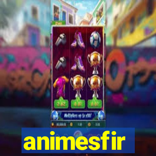 animesfir