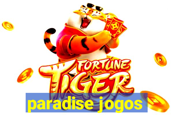 paradise jogos