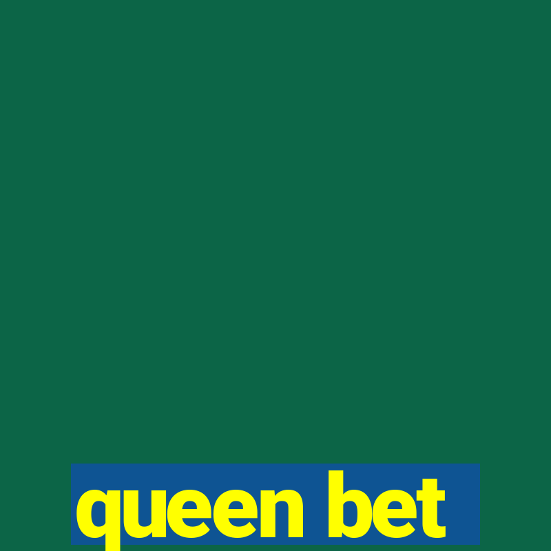 queen bet