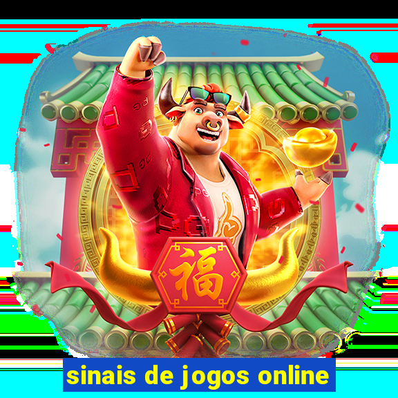 sinais de jogos online