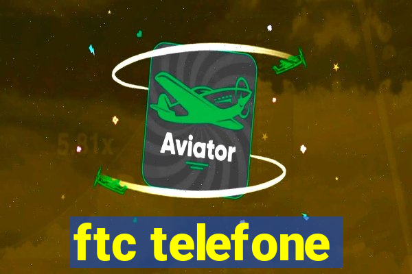 ftc telefone