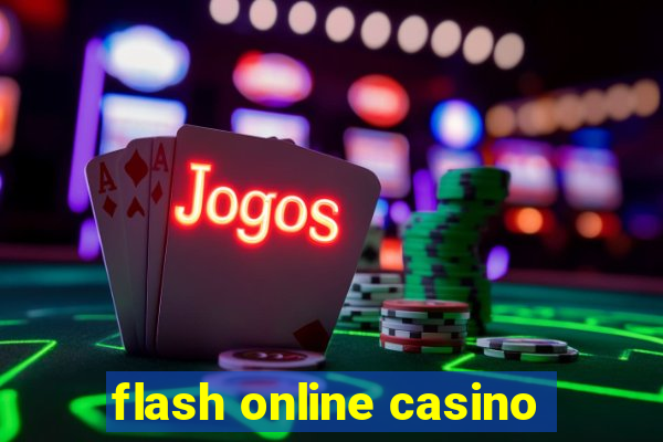 flash online casino