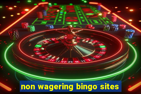 non wagering bingo sites