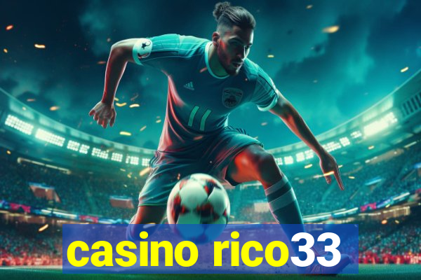 casino rico33