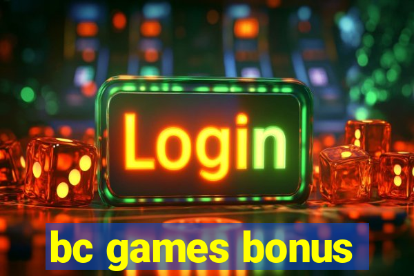 bc games bonus