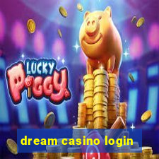 dream casino login