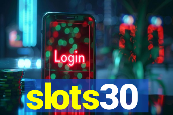 slots30