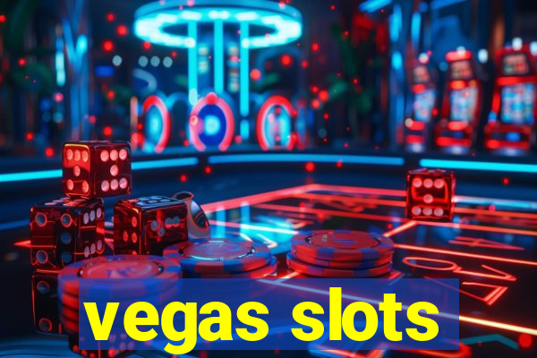 vegas slots