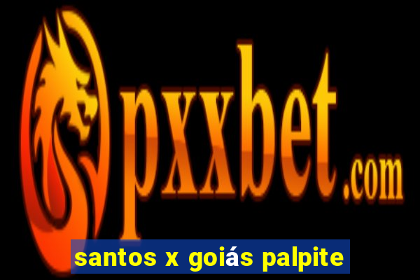 santos x goiás palpite