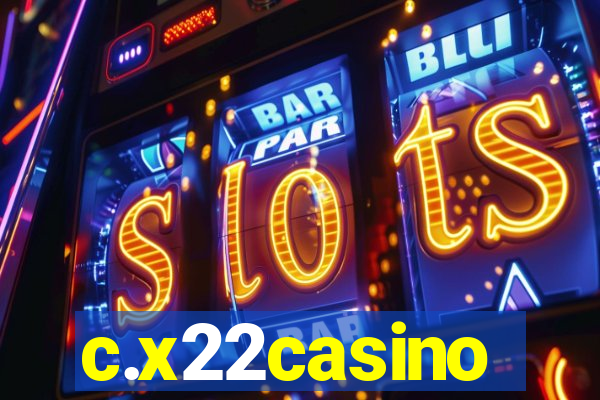 c.x22casino