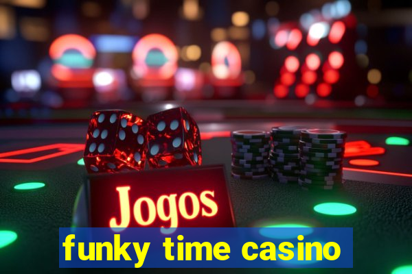 funky time casino