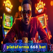 plataforma 668 bet