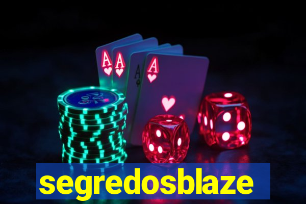 segredosblaze