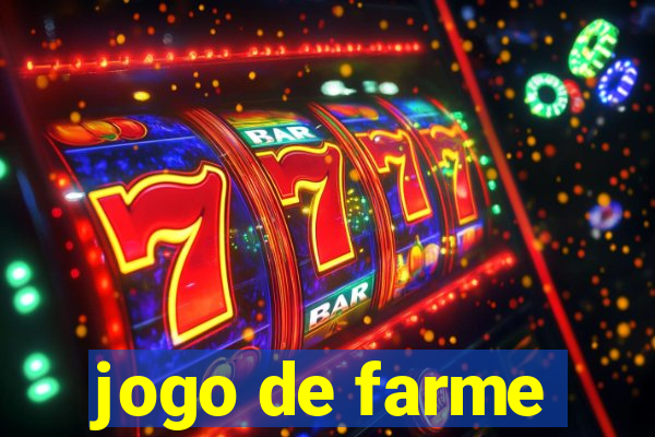 jogo de farme