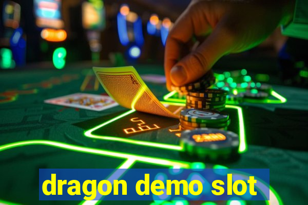 dragon demo slot