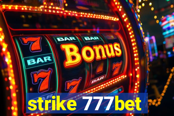 strike 777bet