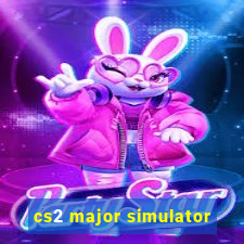 cs2 major simulator