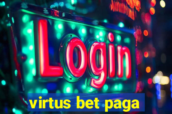 virtus bet paga