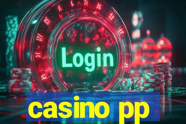 casino pp