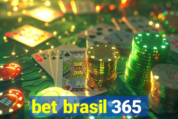 bet brasil 365