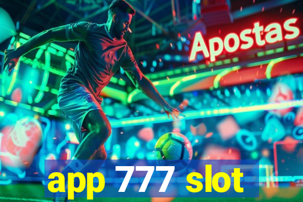 app 777 slot