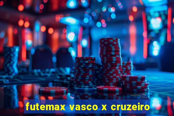 futemax vasco x cruzeiro