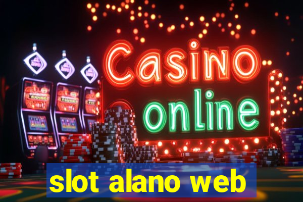 slot alano web