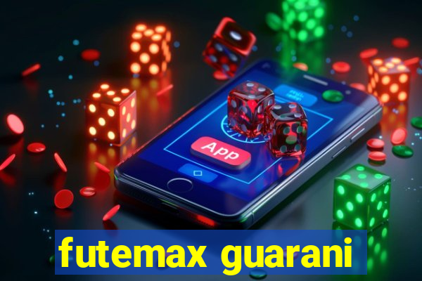 futemax guarani