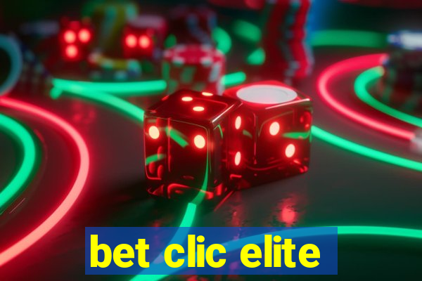 bet clic elite