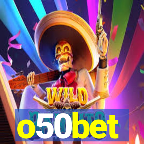 o50bet