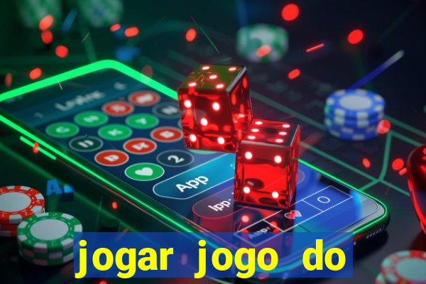 jogar jogo do tigrinho gratis