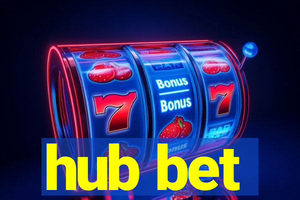 hub bet