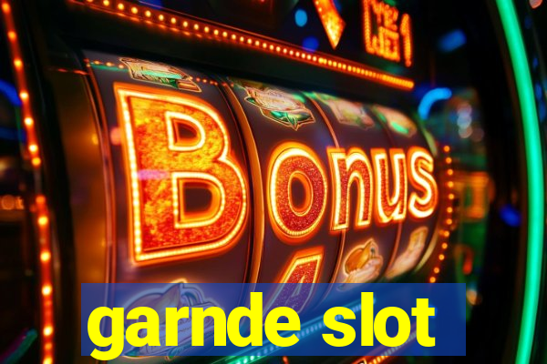 garnde slot