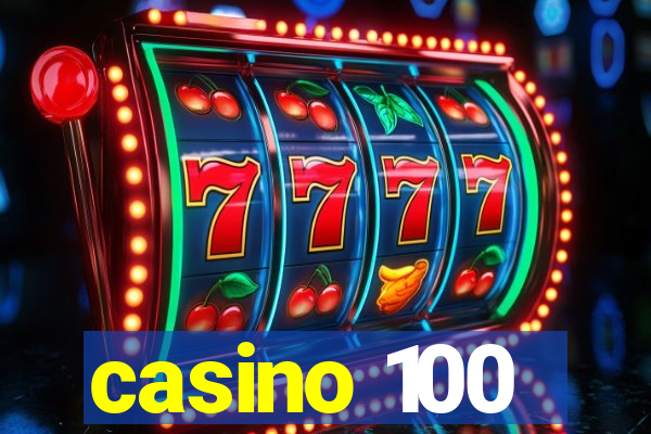 casino 100