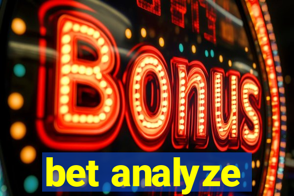 bet analyze