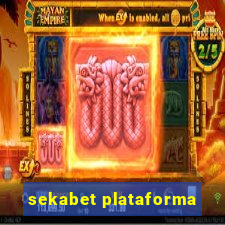 sekabet plataforma