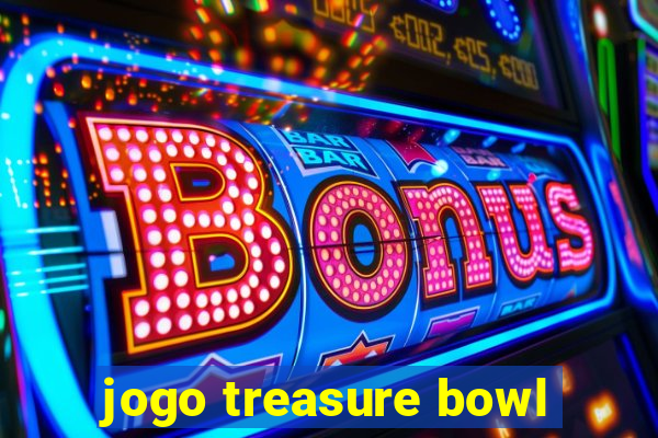 jogo treasure bowl