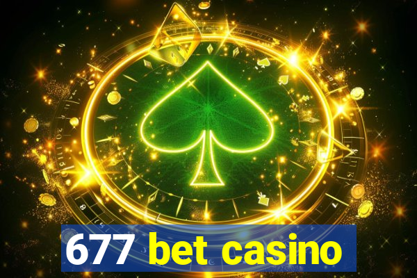 677 bet casino