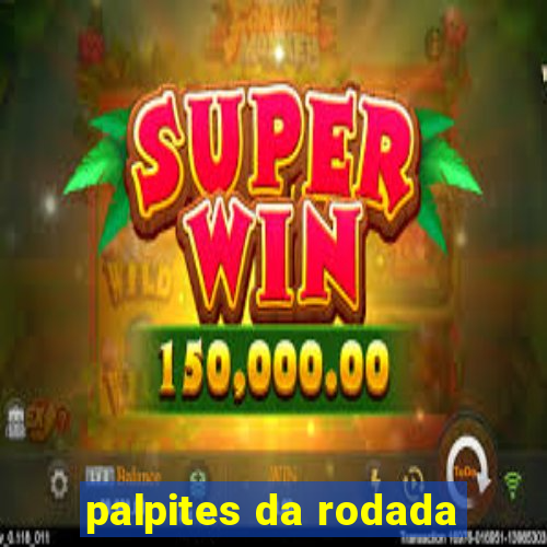 palpites da rodada