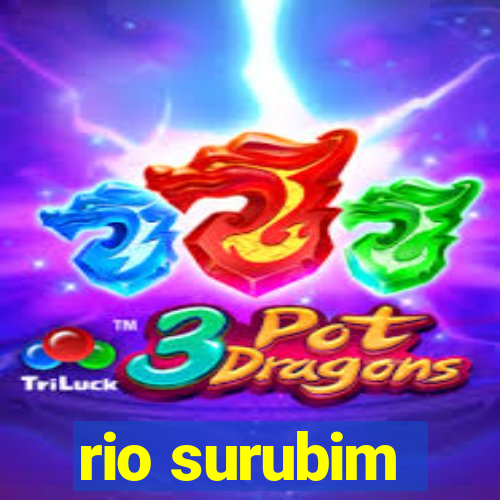 rio surubim