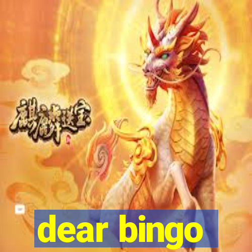 dear bingo