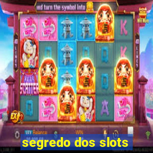 segredo dos slots