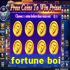 fortune boi