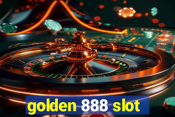 golden 888 slot