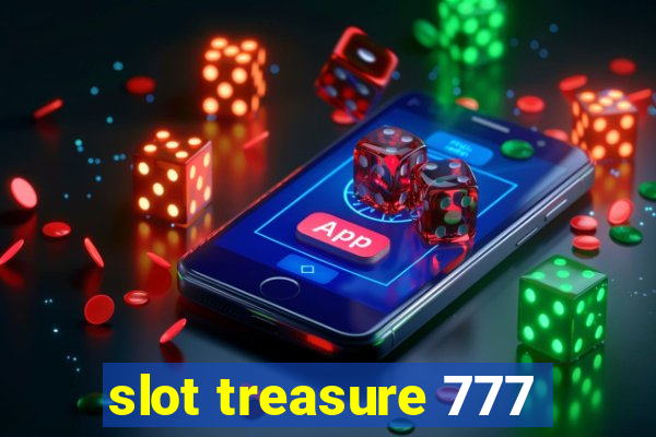 slot treasure 777